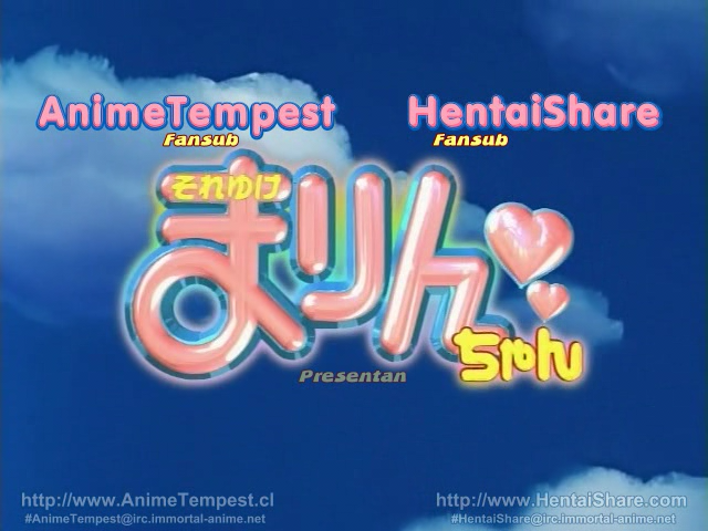 Soreyuke Marin-chan (Anime Tempest, Hentai Share Fansub)